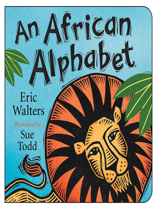 Title details for An African Alphabet by Eric Walters - Available